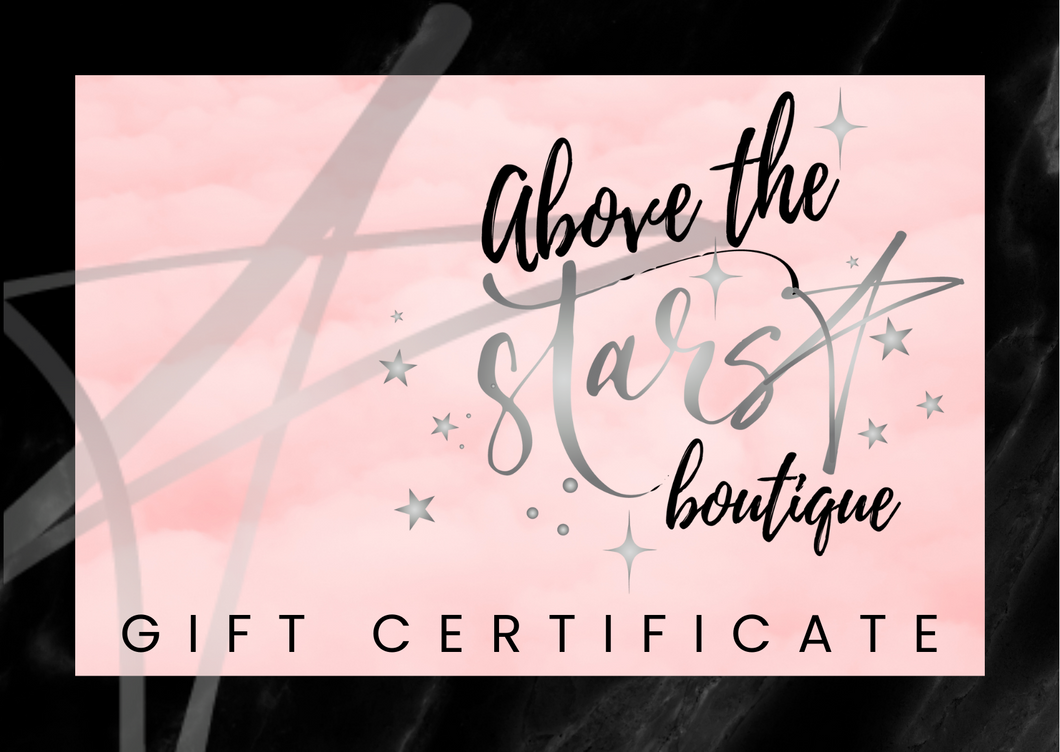 Above the Stars Gift Certificates